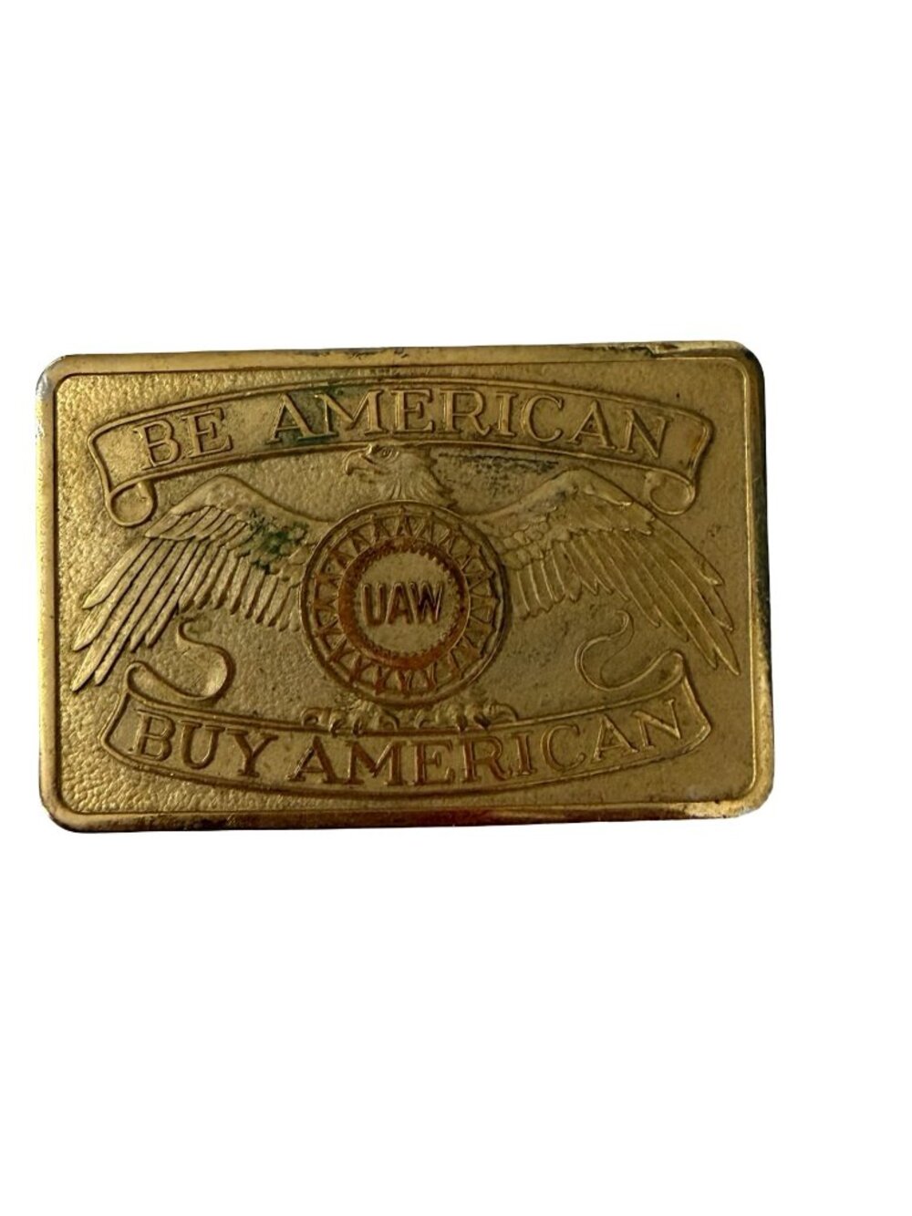 Vintage UAW Be American Buy American Belt Buckle Eagle Union Auto Workers Solid
